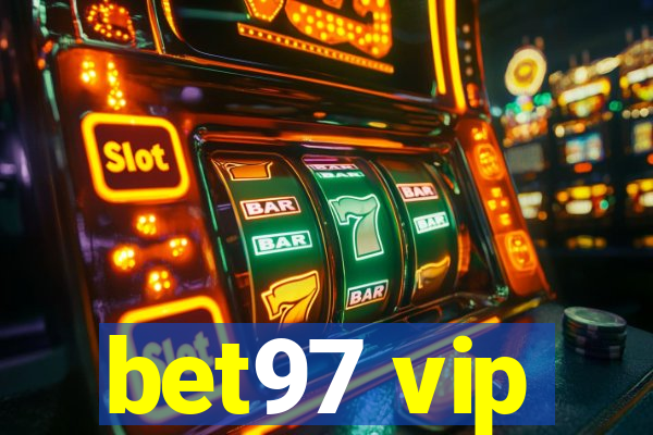 bet97 vip